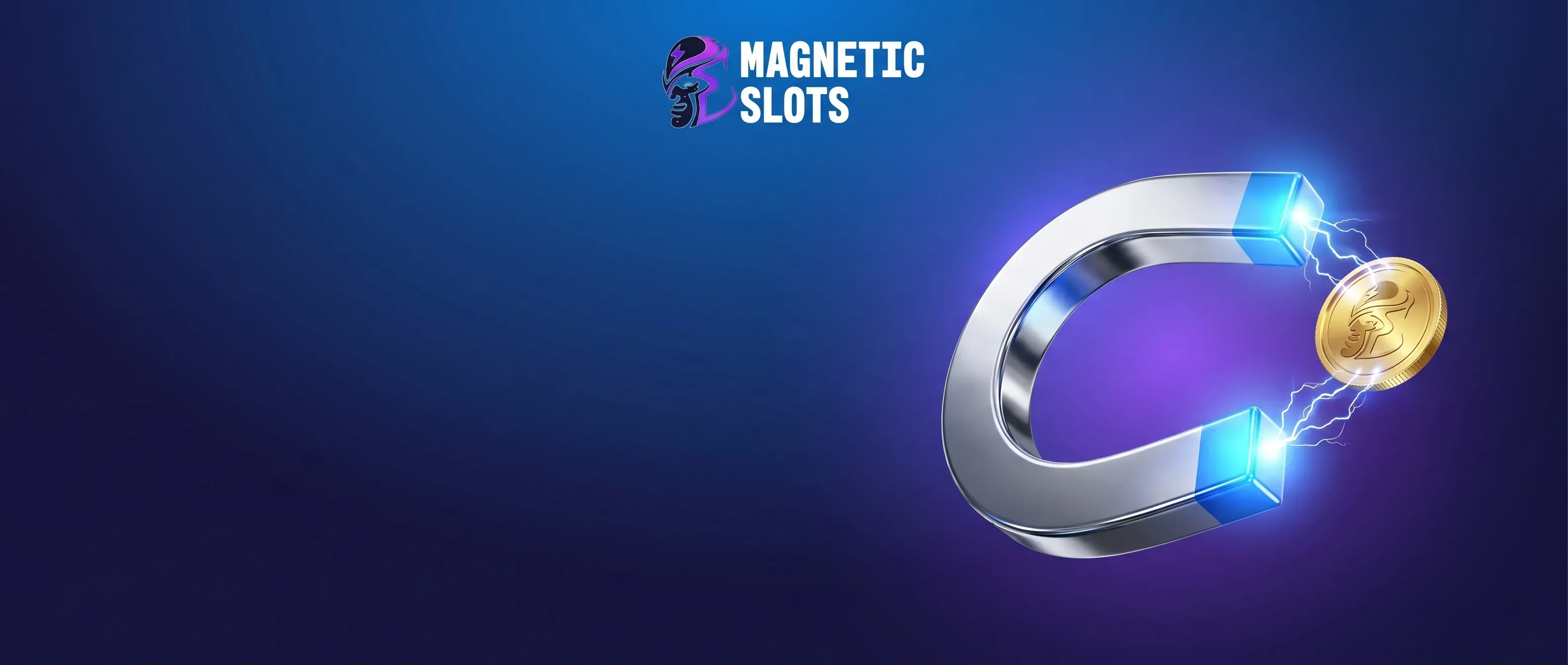 Magnetic Slots